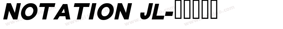 Notation JL字体转换
